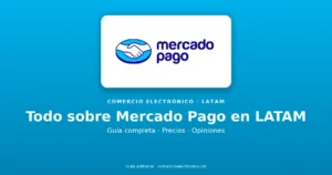 Qué es Mercado Pago y cómo funciona: guía LATAM 2026